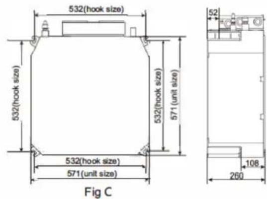 532(hook size) 532(hook size) 532(hook size) 571(unit size) 571(unit size) Fig C 52 108 260