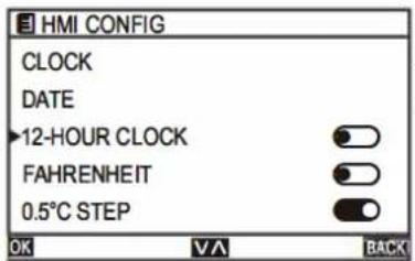 HMI CONFIG CLOCK DATE ►12-HOUR CLOCK FAHRENHEIT 0.5°C STEP OK VA BACK
