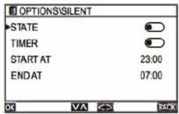 OPTIONS\SILENT STATE TIMER START AT 23:00 ENDAT 07:00 OK VA BACK