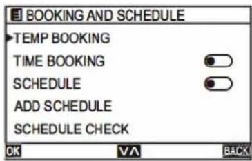 BOOKING AND SCHEDULE TEMP BOOKING TIME BOOKING SCHEDULE ADD SCHEDULE SCHEDULE CHECK OK VA BACK