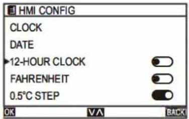 HMI CONFIG CLOCK DATE ►12-HOUR CLOCK FAHRENHEIT 0.5°C STEP OK VA BACK
