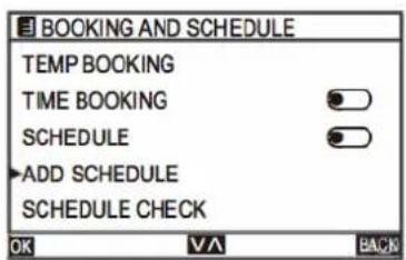 BOOKING AND SCHEDULE TEMP BOOKING TIME BOOKING SCHEDULE ADD SCHEDULE SCHEDULE CHECK OK VA BACK