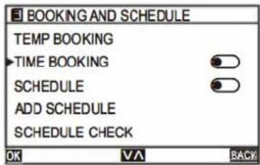 BOOKING AND SCHEDULE TEMP BOOKING TIME BOOKING SCHEDULE ADD SCHEDULE SCHEDULE CHECK OK VA BACK