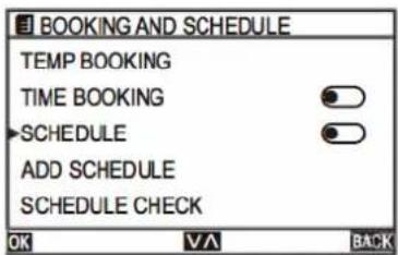 BOOKING AND SCHEDULE TEMP BOOKING TIME BOOKING SCHEDULE ADD SCHEDULE SCHEDULE CHECK OK VA BACK