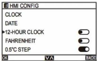 HMI CONFIG CLOCK DATE ►12-HOUR CLOCK FAHRENHEIT 0.5°C STEP OK VA BACK