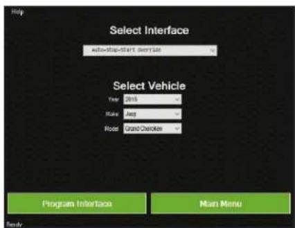 Help Select Interface Auto-Stop-Start Service Select Vehicle Year 2015 Make Jack Mode Grand Charler Program Interface Main Menu Menu