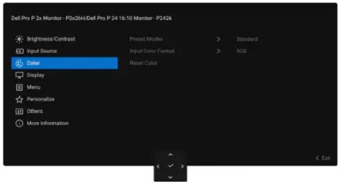 Dell Pro P 2x Monitor - P2x2SH/Dell Pro P 24 16:10 Monitor - P2426 Brightness/Contrast Preset Modes > Standard Input Source Input Color Format > RGB Color Reset Color Display Menu Personalize Others More Information Exit