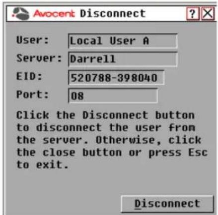 Avocent AVCTBND1 - To disconnect a user: - 1