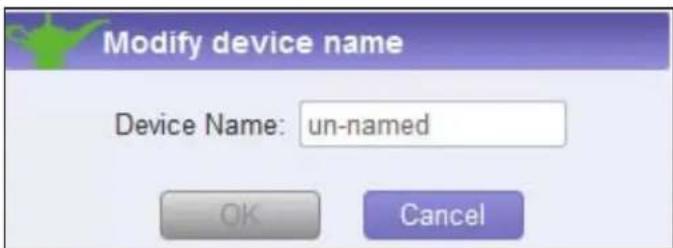 Modify device name Device Name: un-named OK Cancel