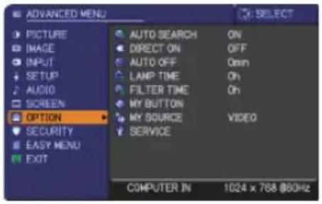 ADVANCED MENU PICTURE IMAGE INPUT SETUP AUDIO SCREEN OPTION SECURITY EASY MENU EXIT AUTO SEARCH ON DIRECT ON OFF AUTO OFF 0min LAMP TIME Oh FILTER TIME Oh MY BUTTON MY SOURCE VIDEO SERVICE COMPUTER IN 1024 x 768 @80Hz