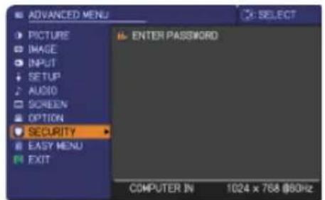 ADVANCED MENU PICTURE IMAGE INPUT SETUP AUDIO SCREEN OPTION SECURITY EASY MENU EXIT ENTER PASSWORD COMPUTER IN 1024 x 768 @60Hz