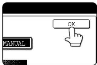 SHARP MX-M550U - Touch the [OK] key. - 1