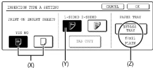 SHARP MX-M550U - Set the insertion conditions for insertion type A. - 1
