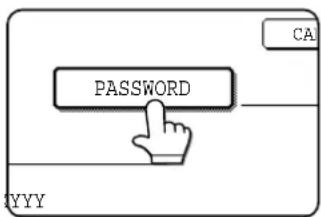 SHARP MX-M550U - Touch the [PASSWORD] key. - 1