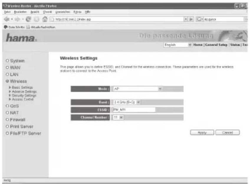Hama Wireless Settings This page allows you to define ESSD, and Channel for the wireless connection. These parameters are used for the wireless stations to connect to the Access Point. Mode : AP Band : 2.4 GHz/(8+Q) ESSID : PM_NH Channel Number : 11 Apply Cancel File/FTP Server Options Data Services: Active Refreshment Date: October 2005 http://92.1662.1mler.asp Augsace Die passende Lösung English Home General Setup Status Too Peng