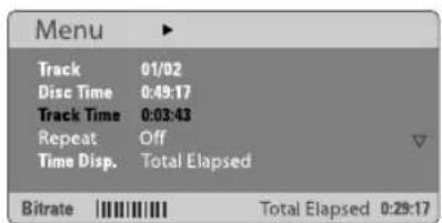 Menu Track 01/02 Disc Time 0:49:17 Track Time 0:03:43 Repeat Off Time Disp. Total Elapsed Bitrate |||||||||| Total Elapsed 0:29:17