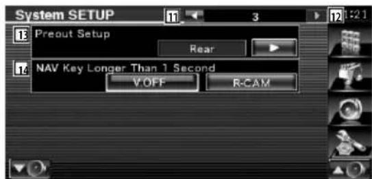 System SETUP 11 3 12:21 E Preout Setup Rear NAV Key Longer Than 1 Second V.OFF R-CAM