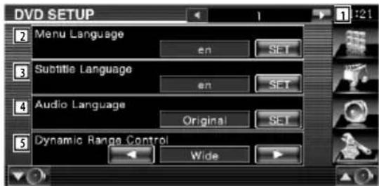 DVD SETUP Menu Language en SET Subtitle Language en SET Audio Language Original SET Dynamic Range Control Wide