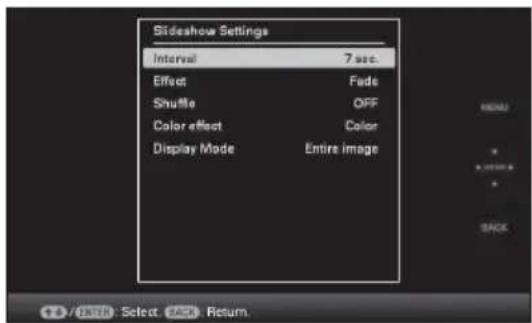 Slideshow Settings Interval 7 sec. Effect Fade Shuffle OFF Color effect Color Display Mode Entire image FROM: BACK 12 / 10th Select Back Return.