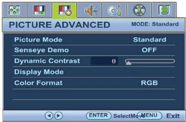 PICTURE ADVANCED MODE: Standard Picture Mode Standard Senseye Demo OFF Dynamic Contrast 0 Display Mode Color Format RGB ENTER SelectMoMENU Exit