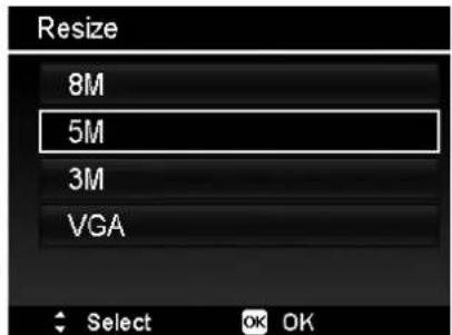 Resize 8M 5M 3M VGA Select OK OK