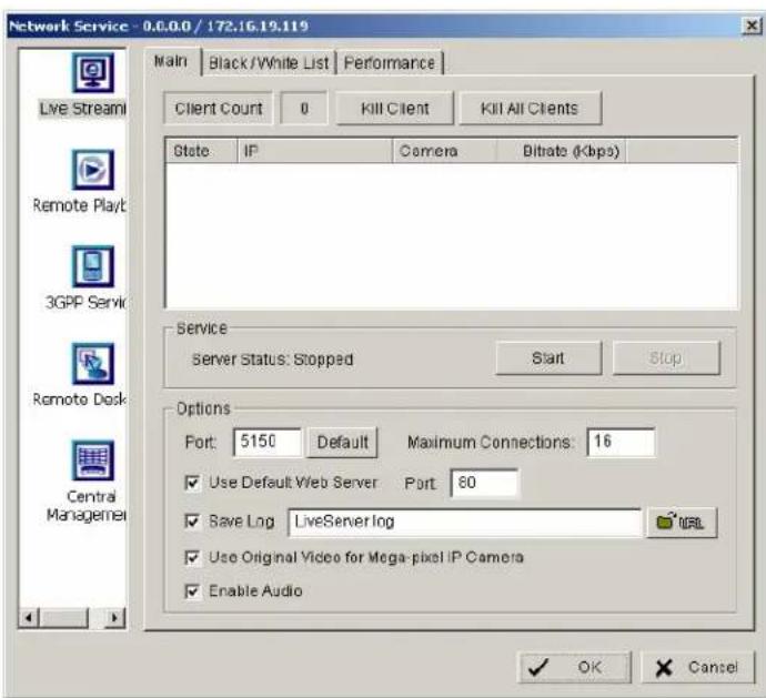 Network Service - 0.0.0.0 / 172.16.19.119 Main Black/White List Performance Client Count 0 Kill Client Kill All Clients State IP Camera Bitrate (