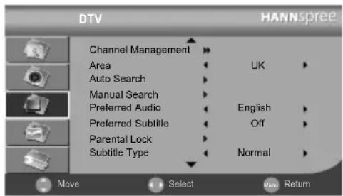 DTV Channel Management Area Auto Search Manual Search Preferred Audio Preferred Subtitle Parental Lock Subtitle Type HANNSpree UK English Off Normal Move Select Return