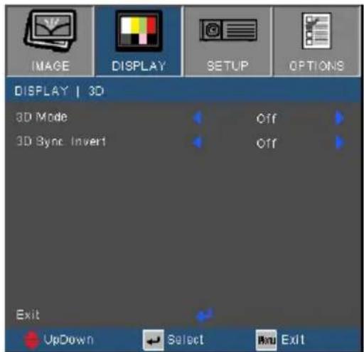 IMAGE DISPLAY SETUP OPTIONS DISPLAY | 3D 3D Mode Off 3D Sync Invert Off Exit UpDown Select Exit