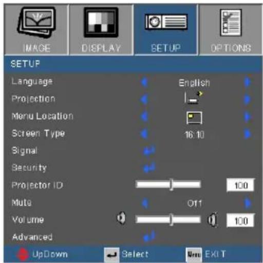 IMAGE DISPLAY SETUP OPTIONS SETUP Language Projection Menu Location Screen Type Signal Security Projector ID Muto Volume Advanced English 16:10 100 011 100 UpDown Select Exit