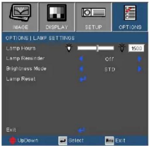 IMAGE DISPLAY SETUP OPTIONS OPTIONS | LAMP SETTINGS Lamp Hours 1500 Lamp Reminder Off Brightness Mode STD Lamp Reset Exit UpDown Select Exit
