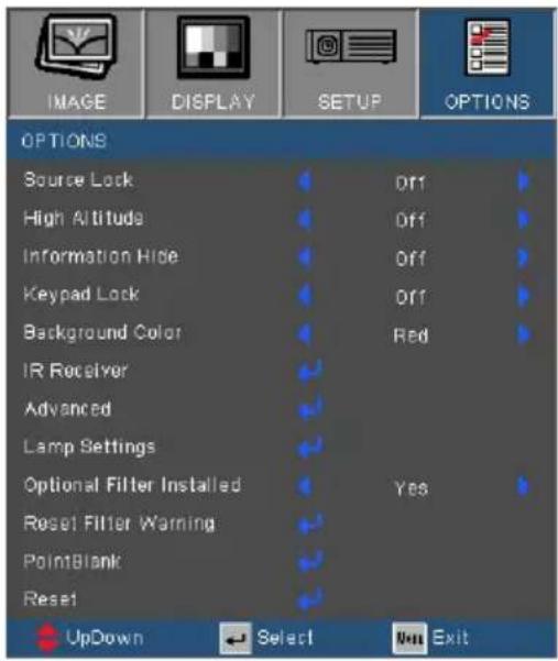 IMAGE DISPLAY SETUP OPTIONS OPTIONS Source Lock Off High Altitude Off Information Hide Off Keypad Lock Off Background Color Red IR Receiver Advanced Lamp Settings Optional Filter Installed Yes Reset Filter Warning PointBlank Reset UpDown Select Exit