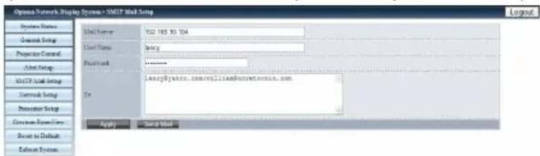 Options Network Display System > SMTP Mail Setup Mail Server USB 185 90 704 User Name: Binary Password: ******** To: Send@twire.com/villiambovretzcom.som Apply Send Mail