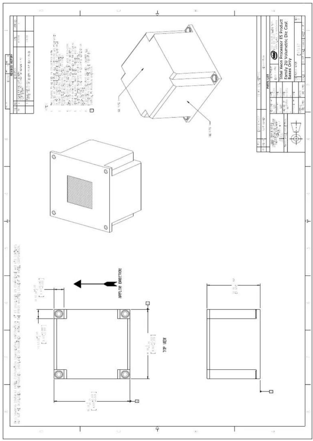 THIS SEATING COORDINATE TREL CORPORATION CONVERNTAL INFORMATION IT IS DISCLOSED IN CONFIDENCE AND ITS CONTENTS HOT UP AS DISCLOSED, RETROVED, SIMULATED OR MODIFIED, WITHOUT THE FLOWER WRITTEN CASE OF TREL COMPOINATION. TOP VIEW PARTS LIST Intel Xeon Processor ES Product Family 2U Volumetric Die Cast Bases Only TITLE: 10.000-10.000 RIGHT: 0.000 RIGHT: 0.000 RIGHT: 0.000 RIGHT: 0.000 RIGHT: 0.000 RIGHT: 0.000 RIGHT: 0.000 RIGHT: 0.000 RIGHT: 0.000 RIGHT: 0.000 RIGHT: 0.000 RIGHT: 1.000 RIGHT: 1.000 RIGHT: 1.000 RIGHT: 1.000 RIGHT: 1.000 RIGHT: 1.000 RIGHT: 1.000 RIGHT: 1.000 RIGHT: 1.000 RIGHT: 1.000 RIGHT: 1.000 RIGHT: 1. RIGHT: 1. RIGHT: 1. RIGHT: 1. RIGHT: 1. RIGHT: 1. RIGHT: 1. RIGHT: 1. RIGHT: 1. RIGHT: 1. RIGHT: 1. RIGHT: 1. RIGHT: 1. RIGHT: 1. RIGHT: 1. RIGHT: 1. RIGHT: 1. RIGHT: 1. RIGHT: 1. RIGHT: 1. RIGHT: 1. TITLE: 10.000-10.000 RIGHT: 1.543 (±2.7) RIGHT: -2.698 (±3.4) RIGHT: -3.843 (±4.2) RIGHT: -4.987 (±5.8) RIGHT: -6.223 (±7.6) RIGHT: -7.569 (±8.4) RIGHT: -8.815 (±9.2) RIGHT: -9.969 (±10.9) RIGHT: -11.225 (±12.7) RIGHT: -12.579 (±14.5) RIGHT: -13.933 (±16.3) RIGHT: -15.287 (±18.1) RIGHT: -16.642 (±20.9) RIGHT: -18.087 (±23.7) RIGHT: -20.532 (±26.5) RIGHT: -22.977 (±29.3) RIGHT: -25.422 (±32.1) RIGHT: -27.867 (±35.9) RIGHT: -30.322 (±39.6) RIGHT: -32.777 (±43.3) RIGHT: -35.332 (±47.1) RIGHT: -37.867 (±50.9) RIGHT: -40.322 (±54.6) RIGHT: -42.777 (±58.3) RIGHT: -45.332 (±62.1) RIGHT: -47.867 (±66.9) RIGHT: -50.322 (±70.6) RIGHT: -52.777 (±74.3) RIGHT: -55.332 (±78.1) RIGHT: -57.867 (±82.9) RIGHT: -60.322 (±87.6) RIGHT: -62.777 (±92.3) RIGHT: -65.332 (±97.1) RIGHT: -67.867 (±102.9) RIGHT: -70.322 (±108.6) RIGHT: -72.777 (±114.3) RIGHT: -75.332 (±120.1) RIGHT: -77.867 (±125.9) RIGHT: -80.322 (±131.6) RIGHT: -82.777 (±137.3) RIGHT: -85.332 (±143.1) RIGHT: -87.867 (±150.9) RIGHT: -90.322 (±158.6) RIGHT: -92.777 (±166.3) RIGHT: -95.332 (±183.1) RIGHT: -97.867 (±201.9) RIGHT: -100.322 (±220.6) RIGHT: -102.777 (±240.3) RIGHT: -105.332 (±269.1) RIGHT: -107.867 (±308.9) RIGHT: -110.322 (±348.6) RIGHT: -112.777 (±408.3) RIGHT: -115.332 (±458.1) RIGHT: -117.867 (±518.9) RIGHT: -120.322 (±568.6) RIGHT: -122.777 (±628.3) RIGHT: -125.332 (±688.1) RIGHT: -127.867 (±748.9) RIGHT: -130.322 (±818.6) RIGHT: -132.777 (±898.3) RIGHT: -135.332 (±968.1) RIGHT: -137.867 (±1048.9) RIGHT: -140.322 (±1129.6) RIGHT: -142.777 (±1219.3) RIGHT: -145.332 (±1319.1) RIGHT: -147.867 (±1419.9) RIGHT: -150.322 (±1519.6) RIGHT: -152.777 (±1619.3) RIGHT: -155.332 (±1719.1) RIGHT: -157.867 (±1819 )