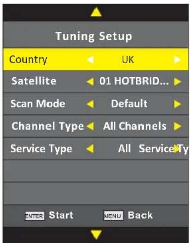 Tuning Setup Country UK Satellite 01 HOTBRID... Scan Mode Default Channel Type All Channels Service Type All Service Ty ENTER Start MENU Back