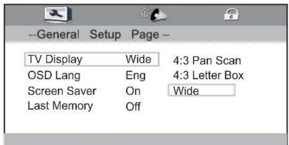 --General Setup Page - TV Display Wide 4:3 Pan Scan OSD Lang Eng 4:3 Letter Box Screen Saver On Wide Last Memory Off