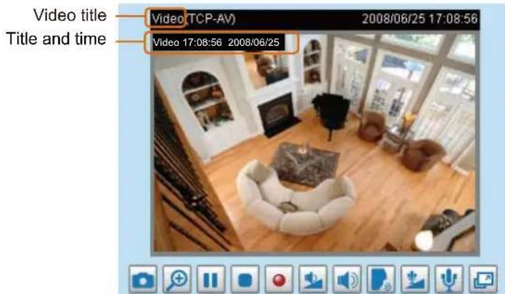 Video title Title and time Video (TCP-AV) 2008/06/25 17:08:56 Video 17:08:56 2008/06/25