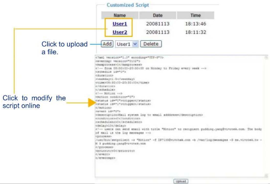 Customized Script Name Date Time User1 20081113 18:13:46 User2 20081113 18:11:32 Add User1 Delete Click to upload a file. Click to modify the script online 1 08:30:00-20:30:00