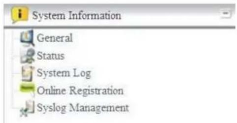 System Information General Status System Log Online Registration Syslog Management