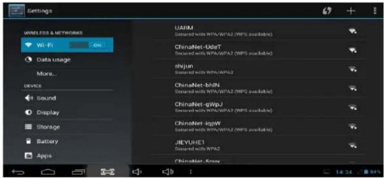 Settings WIRELESS & NETWORKS Wi-Fi On Data usage More... DEVICE Sound Display Storage Battery Apps UARIM Secured with WPA/WPA2 (MPAs available) ChinaNet-UdeT Secured with WPA/WPA2 (MPAs available) shijun Secured with WPA/WPA2 ChinaNet-bhIN Secured with WPA/WPA2 (MPAs available) ChinaNet-gWpJ Secured with WPA/WPA2 (MPAs available) ChinaNet-igpW Secured with WPA/WPA2 (MPAs available) JIEYUHE1 Secured with WPA2 ChinaNet-Kray