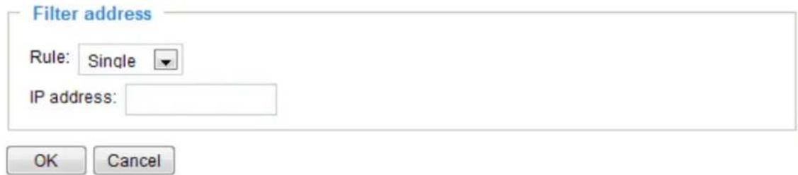 Filter address Rule: Single IP address: OK Cancel