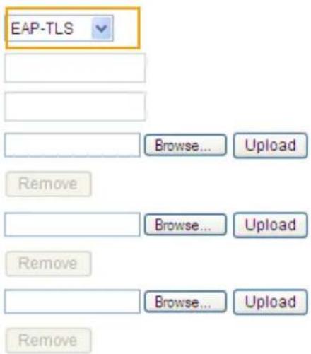 EAP-TLS Browse... Upload Remove Browse... Upload Remove Browse... Upload Remove