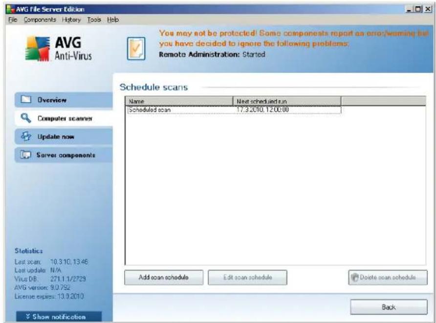AVG File Server Edition File Components History Tools Help AVG Anti-Virus You may not be protected! Some components report as error/warning but you have decided to ignore the following problems: Remote Administration: Started Schedule scans Name Next scheduled run Scheduled scan 17.3.2010.12.00.00 Add ocan schedule Edit ocan schedule Doote ocan schedule Back Statistics Last scan: 18.3.10, 13.46 Last update: N/A Virus DB: 271.1.1/2729 AVG version: 9.0.752 License expires: 13.9.2010 Show notification