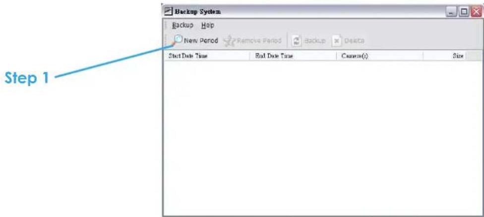 Backup System Backup Help New Period Remove Period Backup Delete Start Date Time End Date Time Camera(s) Size Step 1