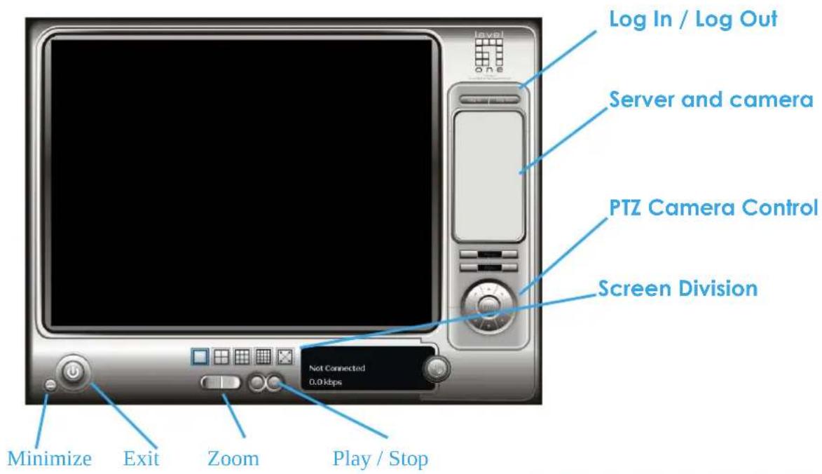 Log In / Log Out Server and camera PTZ Camera Control Screen Division Not Connected 0.0 kbps Minimize Exit Zoom Play / Stop