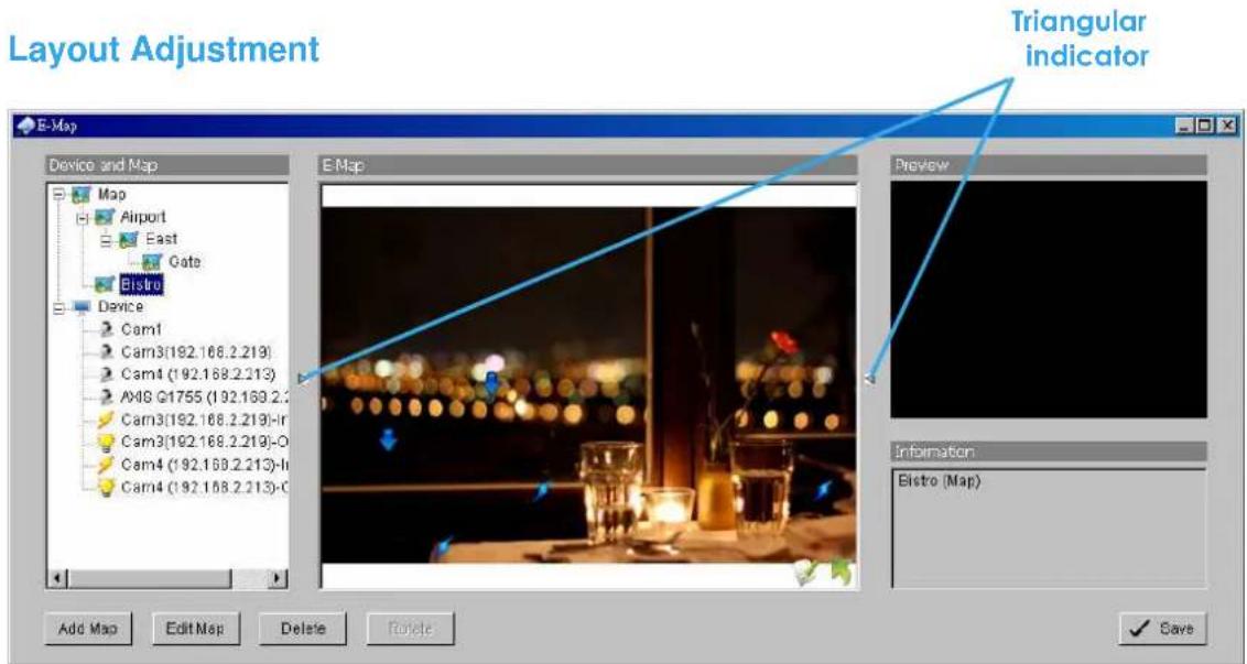 Layout Adjustment E-Map Device and Map Map Airport East Gate Bistro Device Cam1 Cam3(192.168.2.219) Cam4 (192.168.2.213) AM8 G1755 (192.168.2.219) Cam3(192.168.2.219)-in Cam3(192.168.2.219)-0 Cam4 (192.168.2.213)-in Cam4 (192.168.2.213)-0 E-Map Preview Information Bistro (Map) Add Map Edit Map Delet…