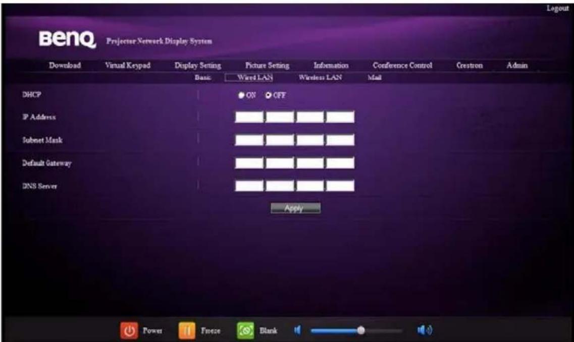 BenQ Projector Network Display System Download Virtual Keypad Display Setting Picture Setting Information Conference Control Crestron Admin Basic Wired LAN Wireless LAN Mail DHCP ON OFF IP Address Subnet Mask Default Gateway DNS Server Apply