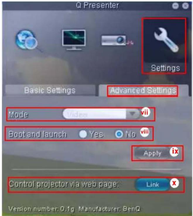 Q Presenter Settings Basic Settings Advanced Settings Mode vii Boot and launch Yes No viii Apply ix Control projector via web page: Link Version number: 0.1g Manufacturer: BenQ