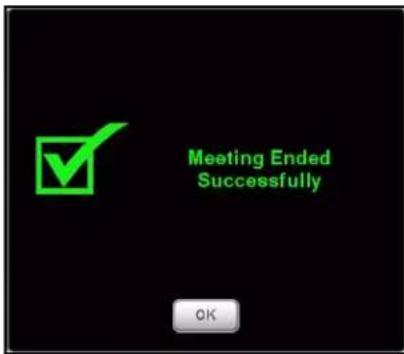 Meeting Ended Successfully OK