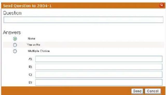 Send Question to 2004-1 Question Answers None Yes or No Multiple Choice A) B) C) D) Send Cancel