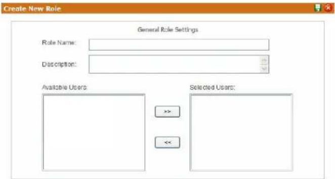 Create New Role General Role Settings Role Name: Description: Available Users Selected Users: